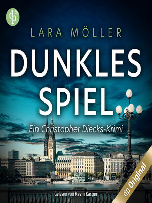 cover image of Dunkles Spiel--Ein Christopher Diecks-Krimi, Band 3 (Ungekürzt)
